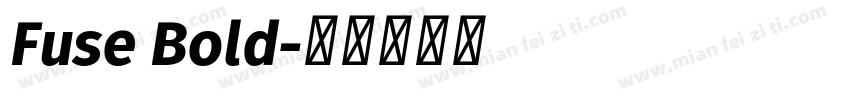 Fuse Bold字体转换